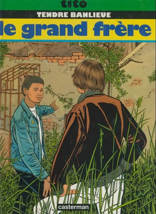 Couverture de l'album Tendre banlieue Tome 2 Le grand frère