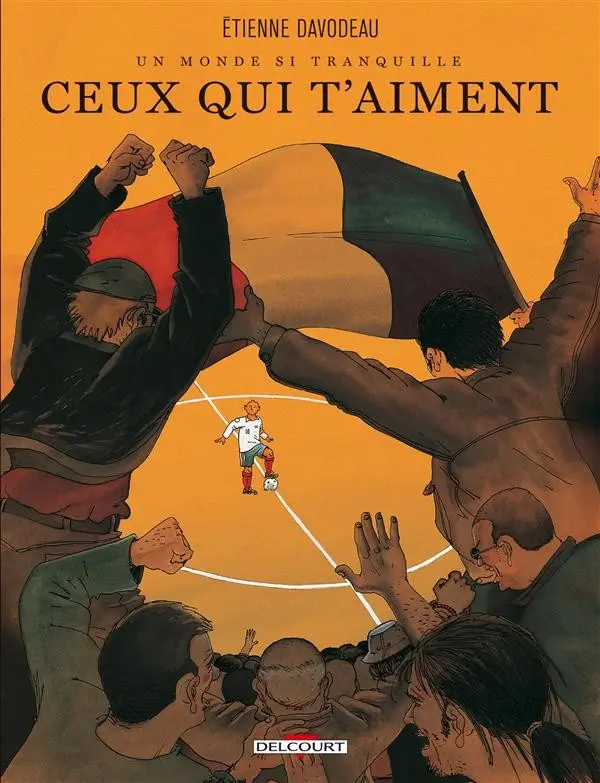 Couverture de l'album Un monde si tranquille Tome 3 Ceux qui t'aiment