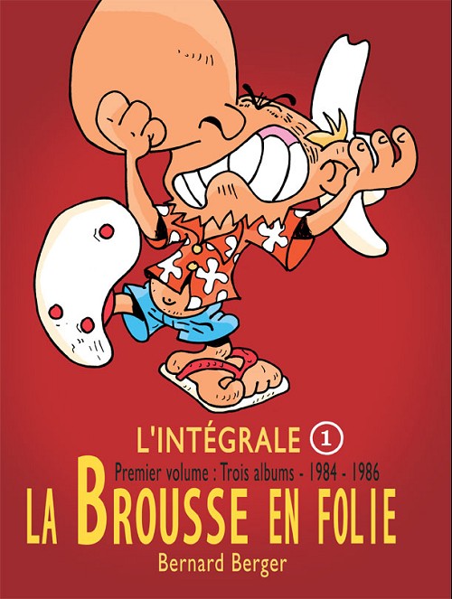 Couverture de l'album La brousse en folie Tome 1 1984-1986