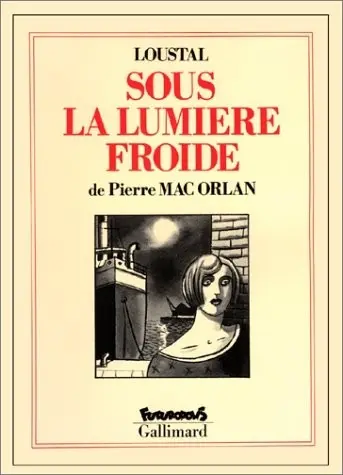Couverture de l'album Sous la lumière froide