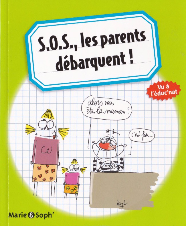 Couverture de l'album Bienvenue à Profland Tome 3 S.O.S, les parents débarquent !