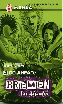 Couverture de l'album Bremen - Les déjantés Tome 4 Go ahead !