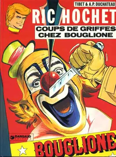Couverture de l'album Ric Hochet Tome 25 Coups de griffes chez Bouglione