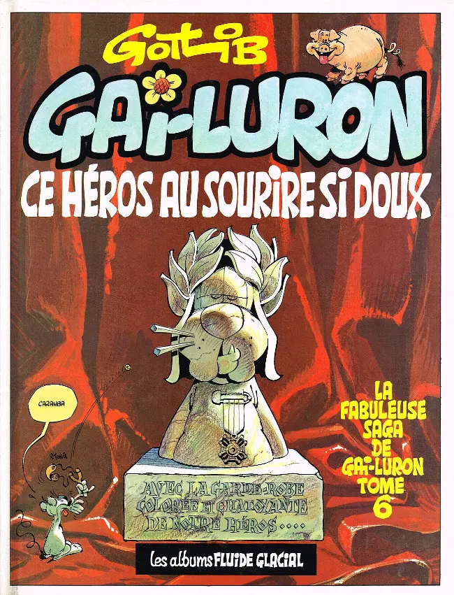 Couverture de l'album Gai-Luron Tome 6 Gai-Luron ce héros au sourire si doux
