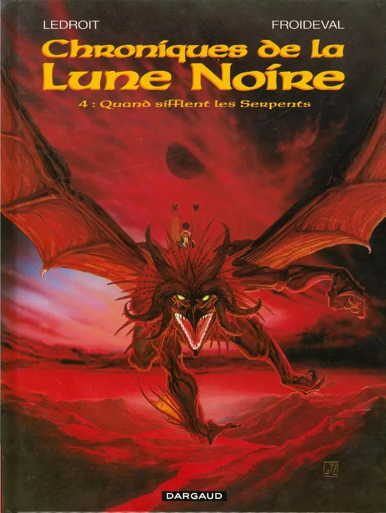 Couverture de l'album Chroniques de la Lune Noire Tome 4 Quand sifflent les Serpents