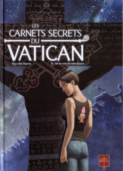 Couverture de l'album Les Carnets secrets du Vatican Tome 2 Sur la route de Saint Jacques