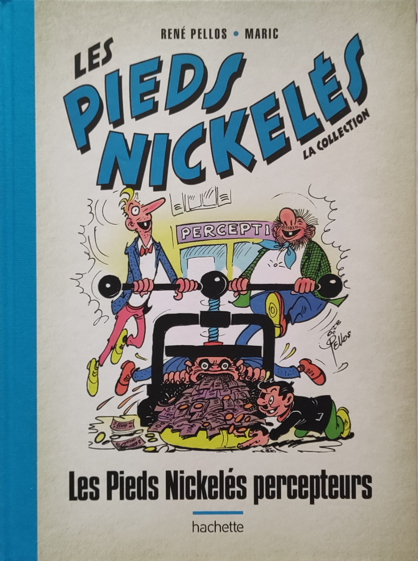 Couverture de l'album Les Pieds Nickelés - La collection Tome 84 Les Pieds Nickelés percepteurs