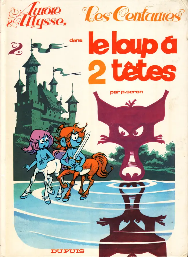 Couverture de l'album Les Centaures Tome 2 Le loup à 2 têtes