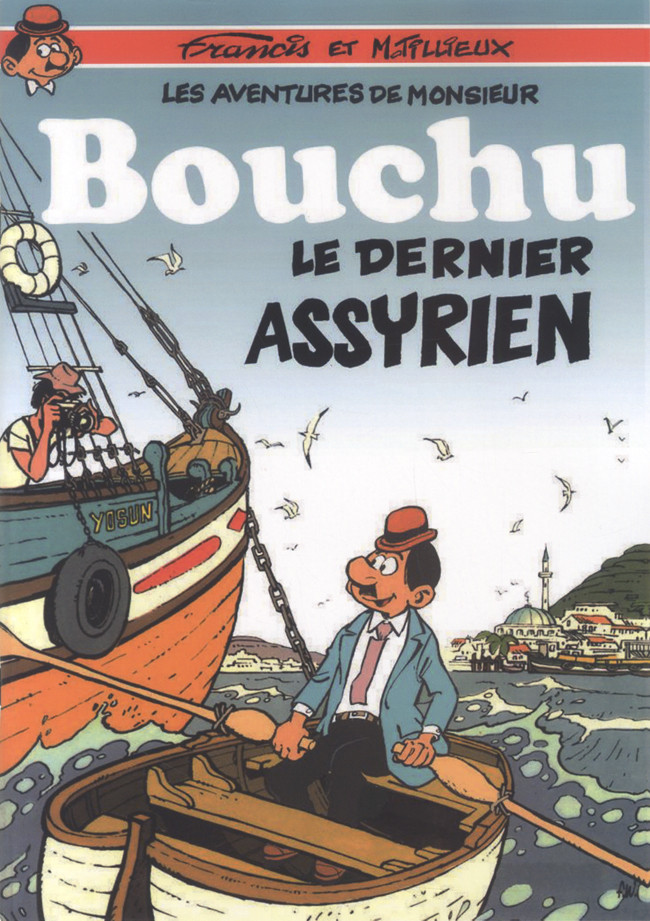 Couverture de l'album Monsieur Bouchu Tome 1 Le dernier Assyrien