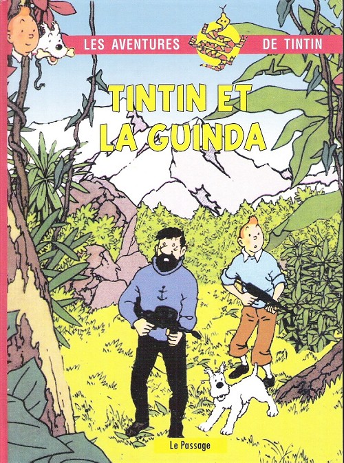 Couverture de l'album Tintin Tintin et la guinda