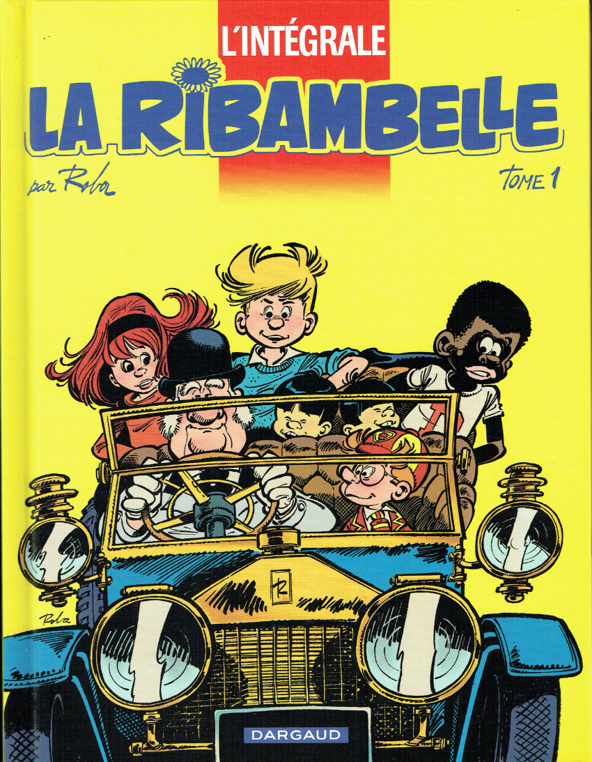 Couverture de l'album La Ribambelle L'Intégrale Tome 1