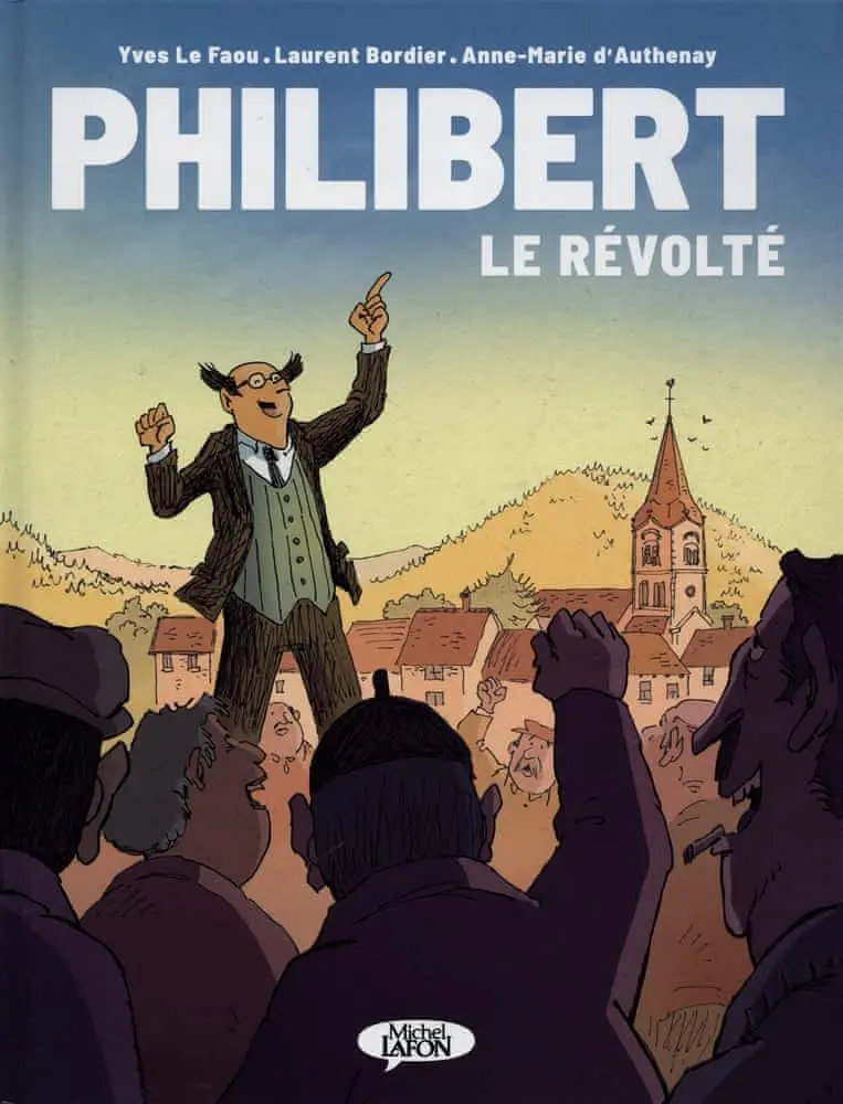 Couverture de l'album Philibert 1 Le révolté