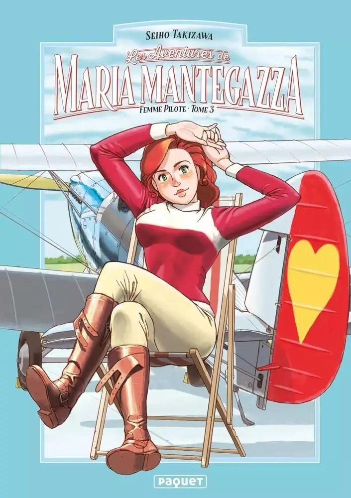 Couverture de l'album Maria Mantegazza, femme pilote Tome 3
