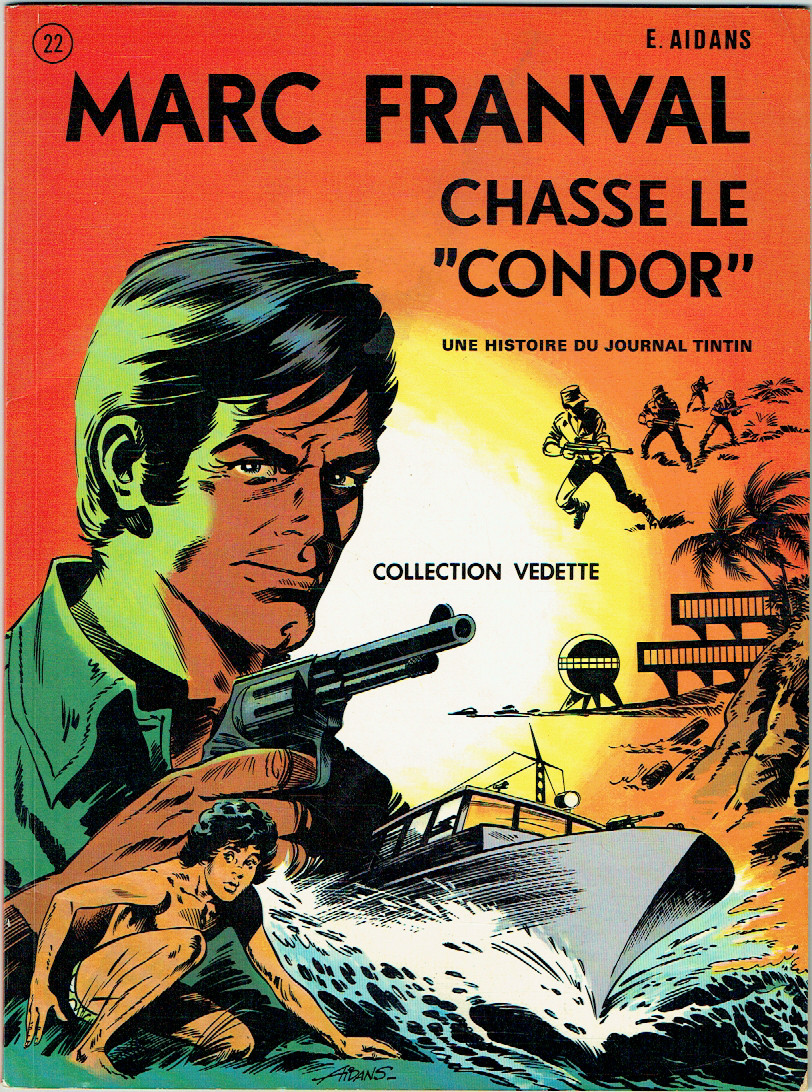 Couverture de l'album Les Franval Tome 8 Marc Franval chasse le condor