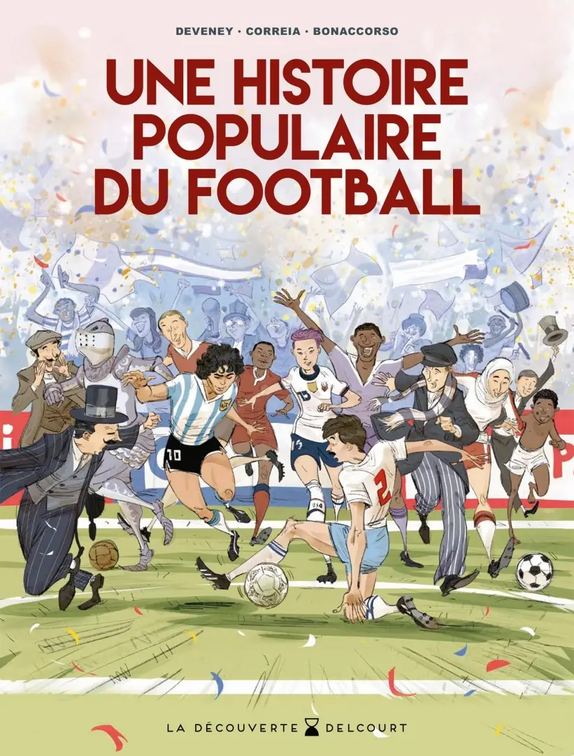 Couverture de l'album Une Histoire populaire du football