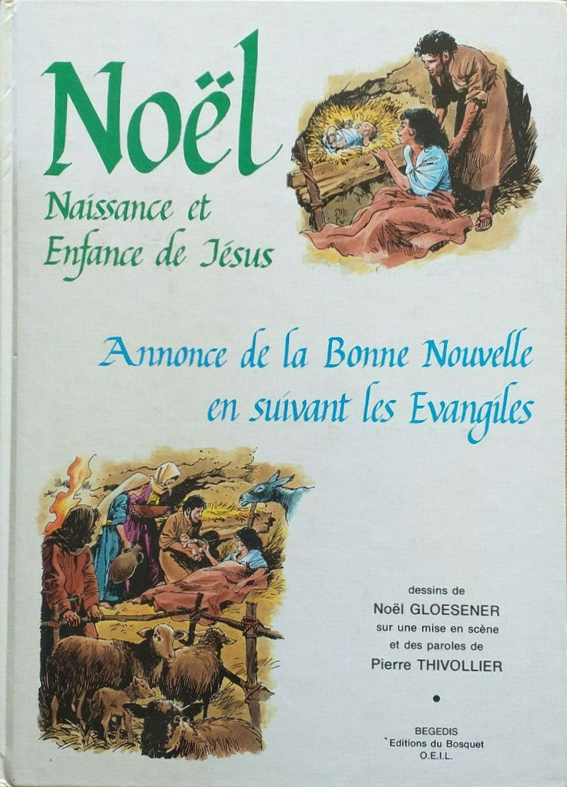 Couverture de l'album Noël - Naissance et Enfance de Jésus