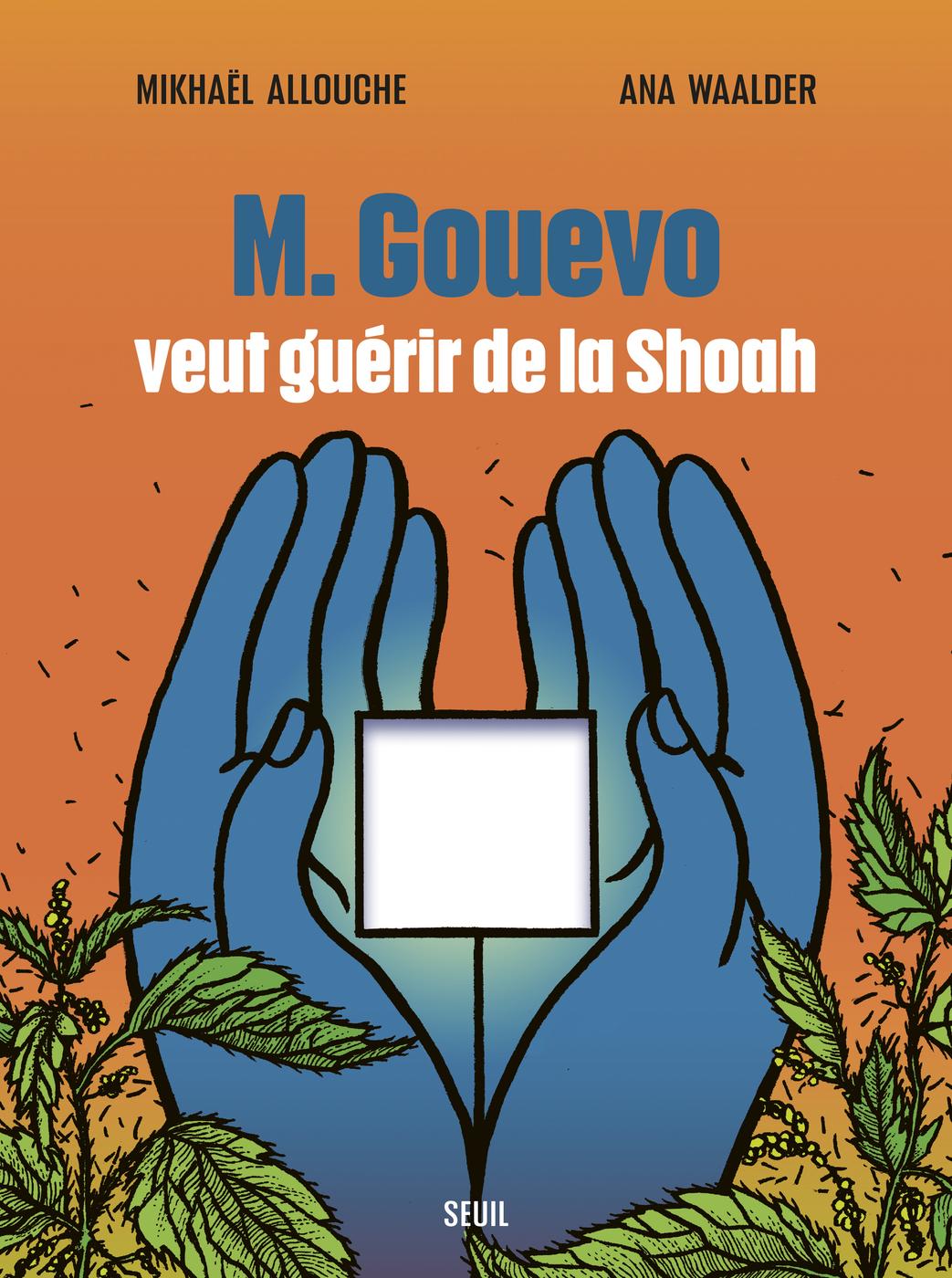 Couverture de l'album M. Gouevo veut guérir de la Shoah