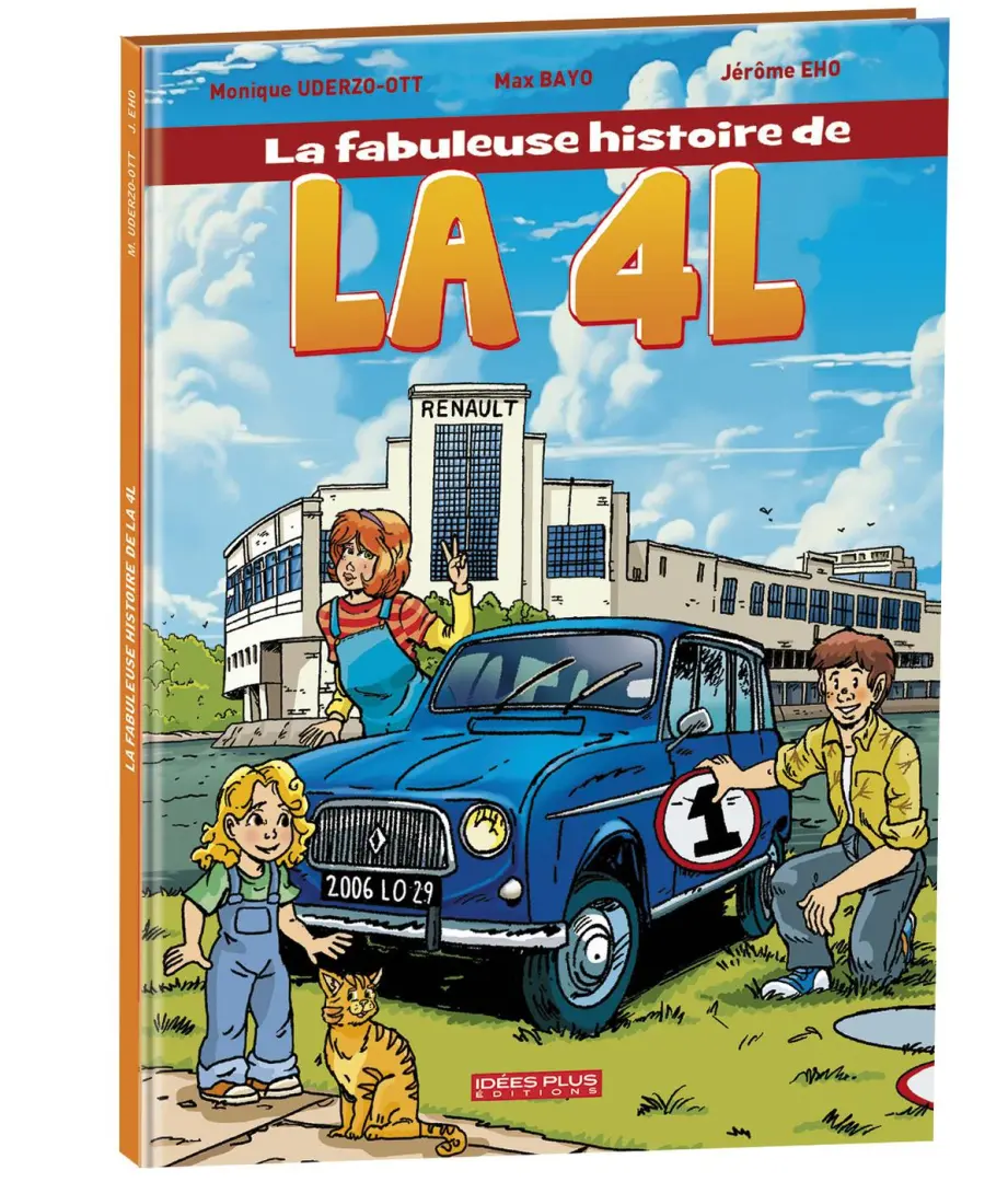 Couverture de l'album La fabuleuse histoire de ... 2 La 4L