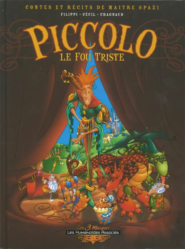 Couverture de l'album Contes et récits de Maître Spazi Tome 1 Piccolo le fou triste