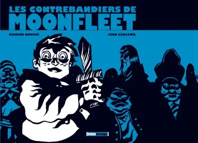 Couverture de l'album Les Contrebandiers de Moonfleet