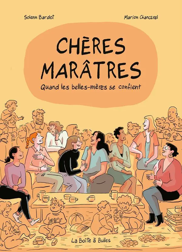 Couverture de l'album Chères Marâtres Quand les belles-mères se confient