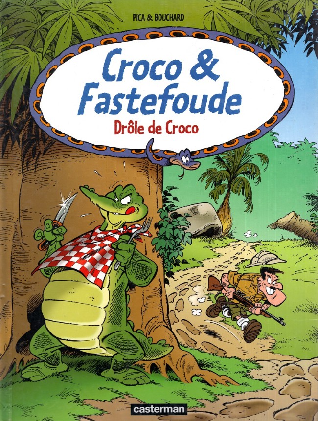 Couverture de l'album Croco & Fastefoude Tome 4 Drôle de Croco