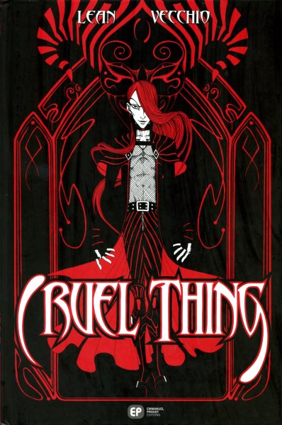 Couverture de l'album Cruel thing Tome 1