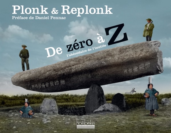 Couverture de l'album De zéro à Z l'abécédaire de l'inutile
