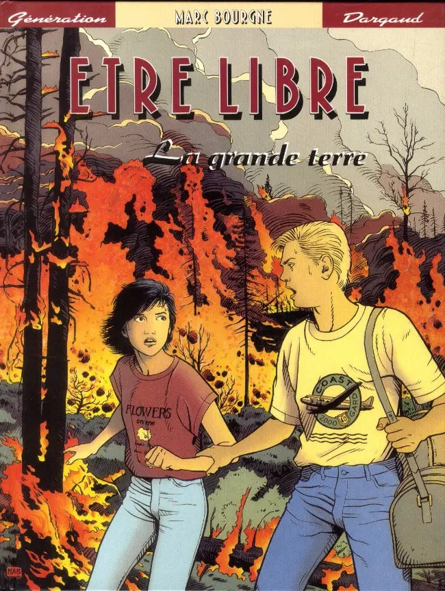 Couverture de l'album Être libre Tome 1 La grande terre
