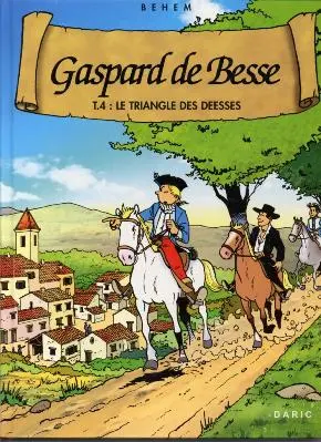 Couverture de l'album Gaspard de Besse Tome 4 Le triangle des déesses