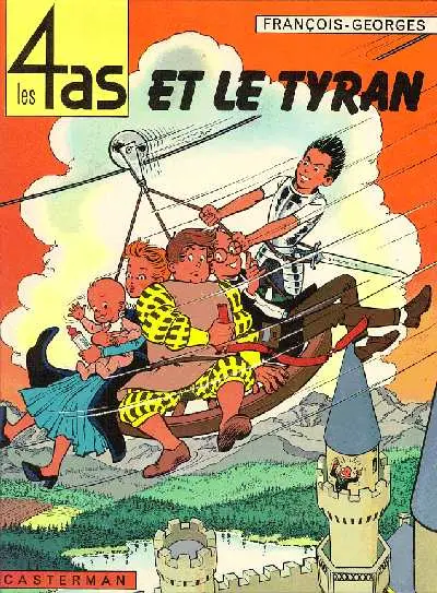 Couverture de l'album Les 4 as Tome 10 Les 4 as et le tyran