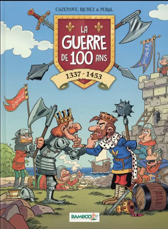 Couverture de l'album La Guerre de 100 ans - 1337-1453