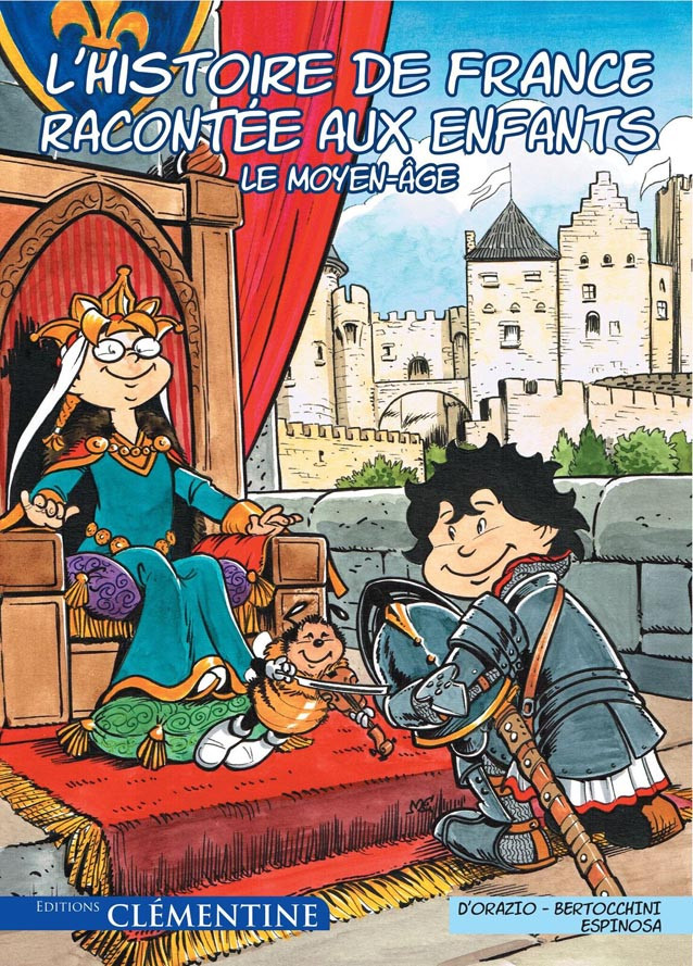 Couverture de l'album L'Histoire de France racontée aux enfants Tome 2 Le Moyen-âge