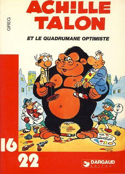 Couverture de l'album Achille Talon 16/22 Tome 10 Et le quadrumane optimiste