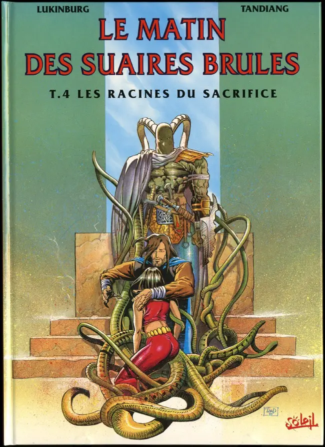 Couverture de l'album Le Matin des suaires brûlés Tome 4 Les Racines du Sacrifice