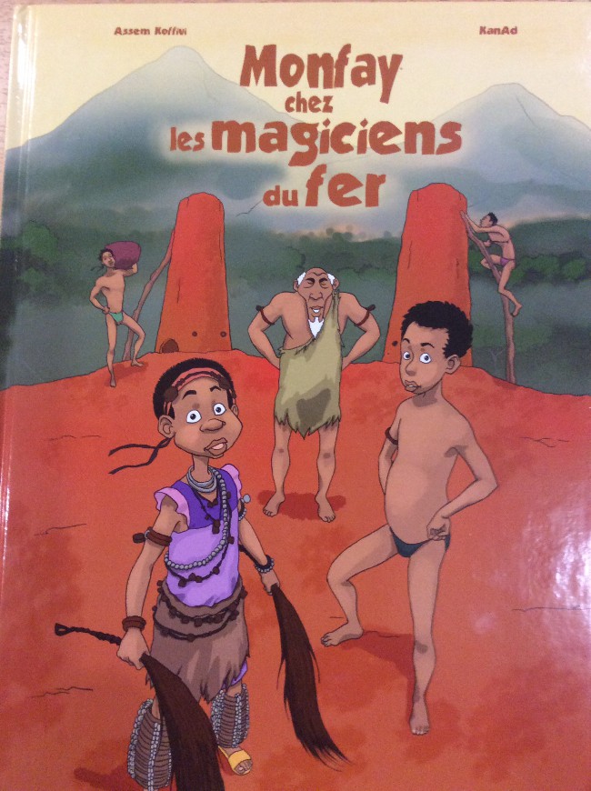 Couverture de l'album Monfay chez les magiciens du fer