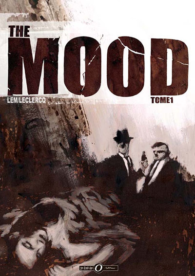 Couverture de l'album The Mood Tome 1