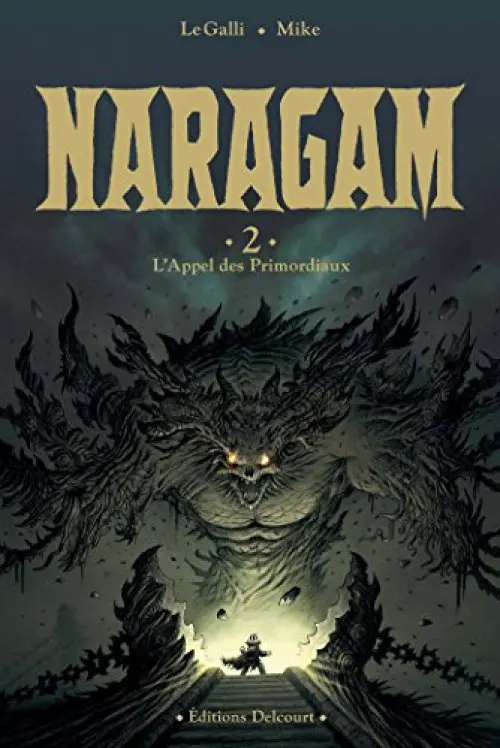 Couverture de l'album Naragam Tome 2 L'Appel des Primordiaux