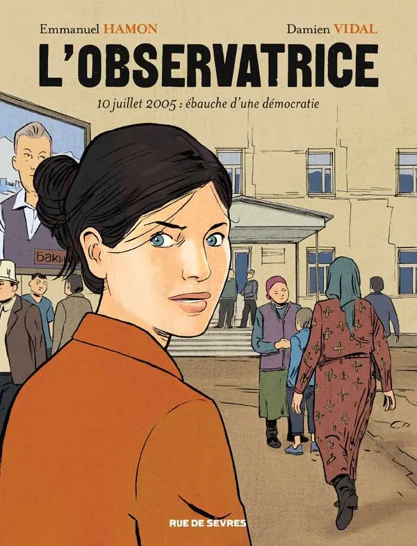 Couverture de l'album L'Observatrice 10 juillet 2005 : ébauche d'une démocratie