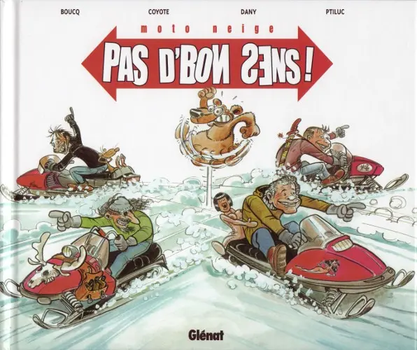 Couverture de l'album Pas d'bon sens ! Moto neige