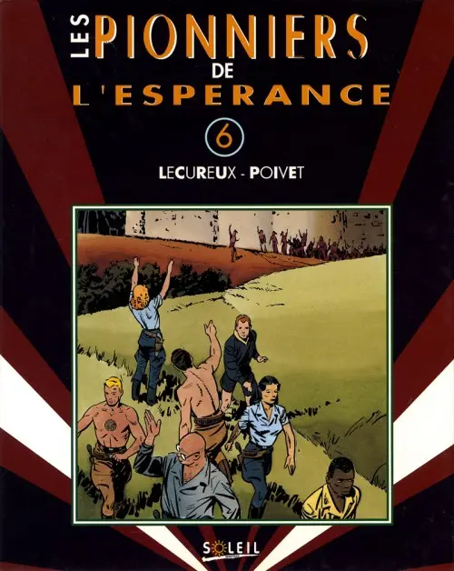 Couverture de l'album Les Pionniers de l'espérance Vol. 6 1965-1966