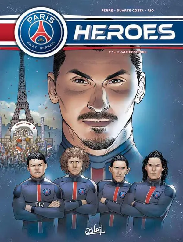 Couverture de l'album PSG Heroes Tome 3 Finale cosmique