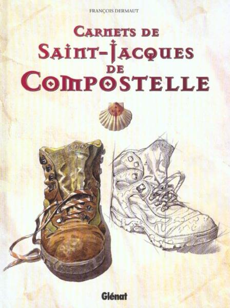 Couverture de l'album Carnets de Saint-Jacques de Compostelle