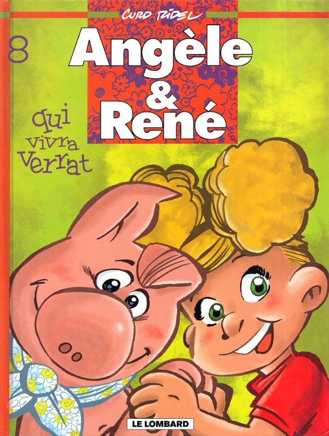 Couverture de l'album Angèle & René Tome 8 Qui vivra verrat