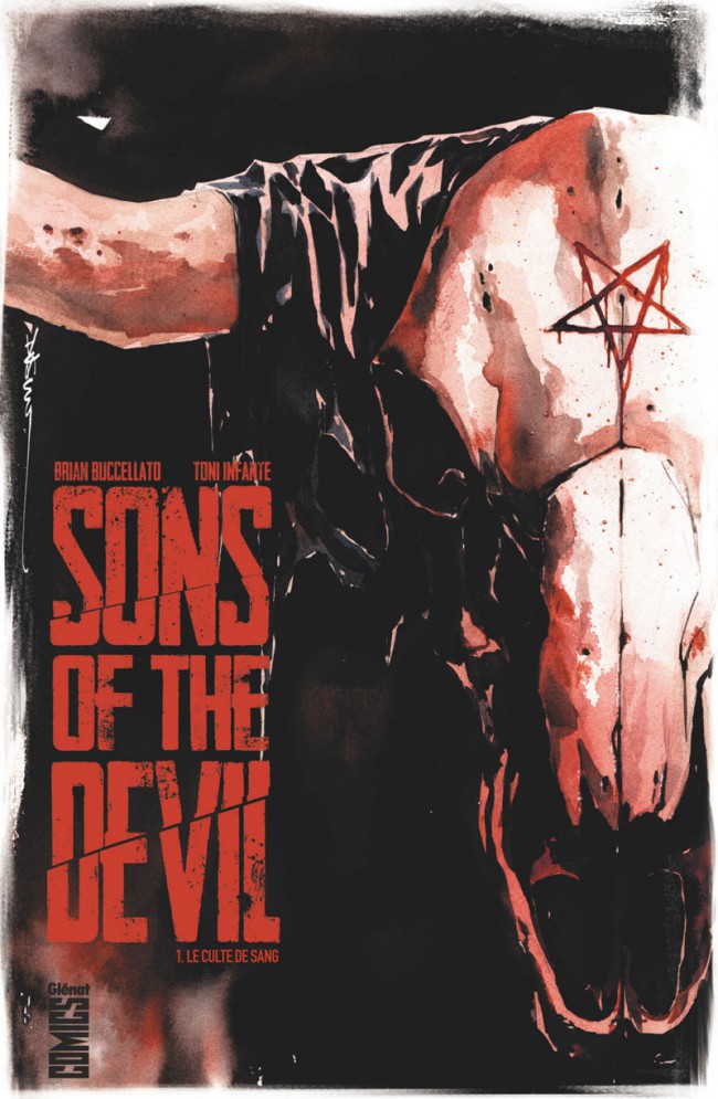 Couverture de l'album Sons of the Devil Tome 1 Le Culte de sang