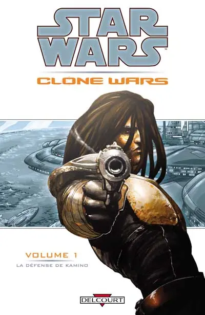 Couverture de l'album Star Wars - Clone Wars Tome 1 La défense de Kamino