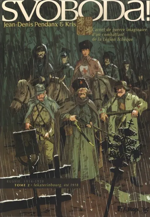 Couverture de l'album Svoboda ! Tome 2 Iekaterinbourg, été 1918