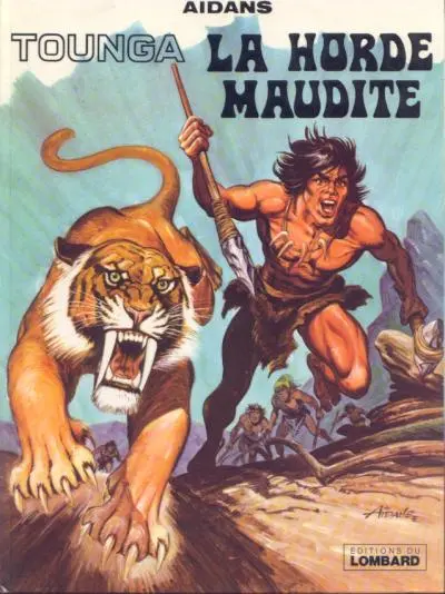 Couverture de l'album Tounga Tome 1 La horde maudite