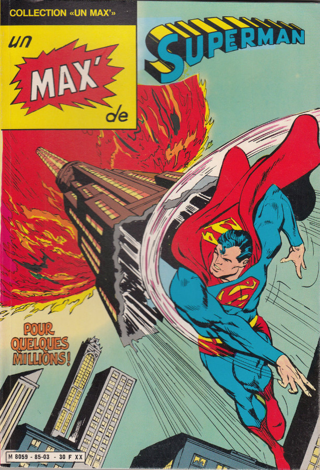 Couverture de l'album Un max' de... Tome 3 Un max' de Superman - Pour quelques millions !