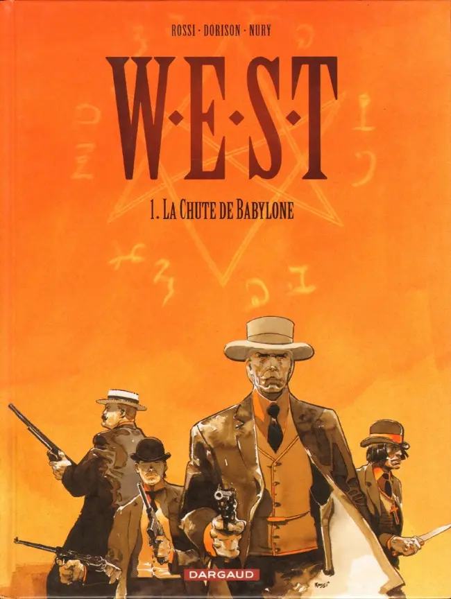 Couverture de l'album W.E.S.T Tome 1 La chute de Babylone